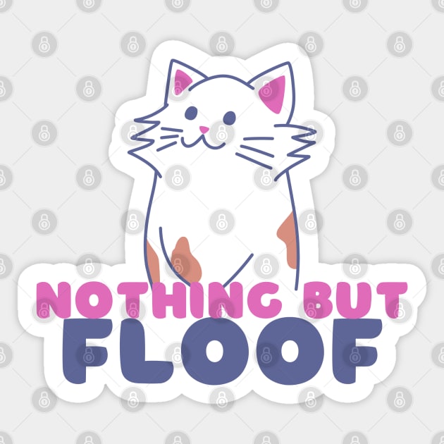 Floof! Sticker by Elisamakesart